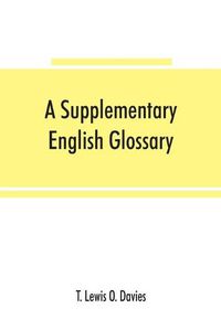 Cover image for A supplementary English glossary