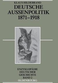 Cover image for Deutsche Aussenpolitik 1871-1918