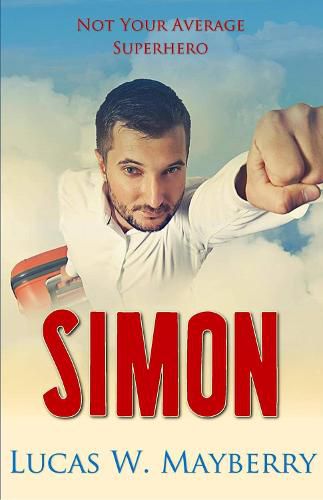 Simon: Not Your Average Superhero