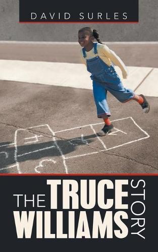 Cover image for The Truce Williams Story