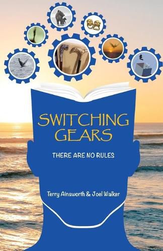 Cover image for Switching Gears: There Are No Rules