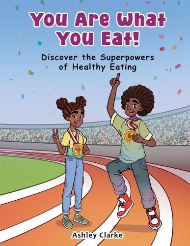 Cover image for You Are What You Eat!