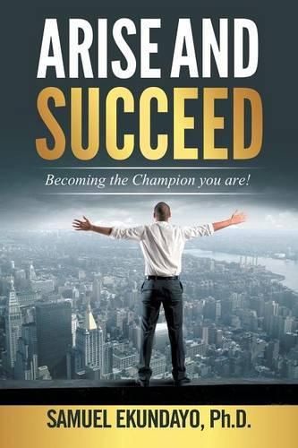 Cover image for Arise and Succeed