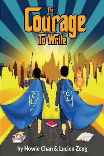 Cover image for The Courage to Write: A Collection of Short Stories