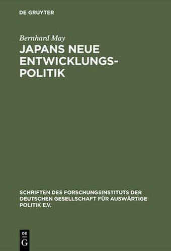 Cover image for Japans neue Entwicklungspolitik