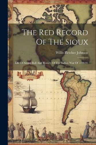 The Red Record Of The Sioux