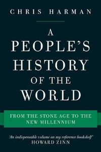 Cover image for A People's History of the World: From the Stone Age to the New Millennium