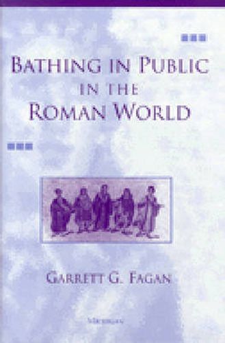 Cover image for Bathing in Public in the Roman World