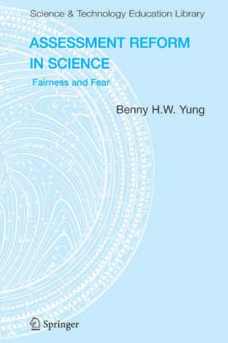 Cover image for Assessment Reform in Science: Fairness and Fear