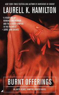 Cover image for Burnt Offerings: An Anita Blake, Vampire Hunter Novel