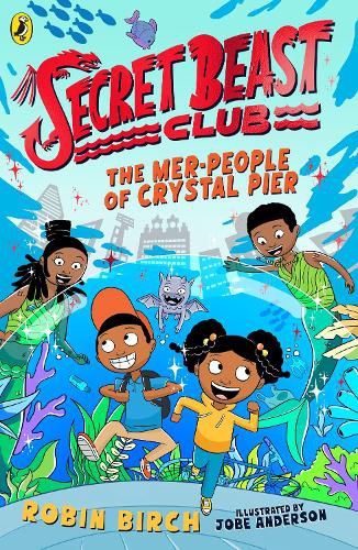 Cover image for Secret Beast Club: The Mer-People of Crystal Pier