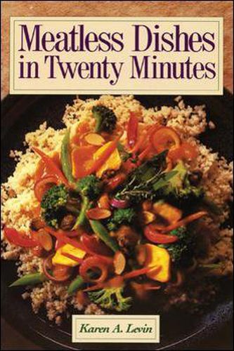 Cover image for Meatless Dishes in Twenty Minutes