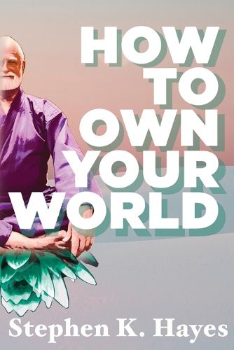 Cover image for How To Own Your World