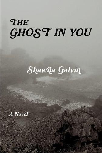 Cover image for THE GHOST IN YOU