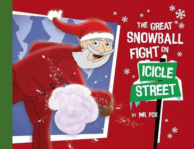 Cover image for The Great Snowball Fight on Icicle Street