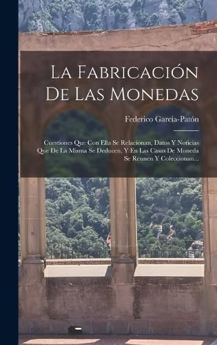 Cover image for La Fabricacion De Las Monedas