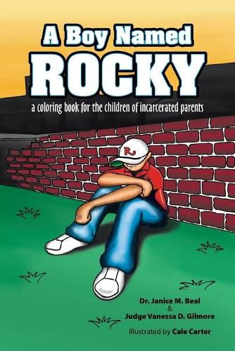 Cover image for A Boy Named Rocky: A Coloring Book for the Children of Incarcerated Parents