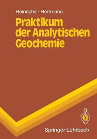 Cover image for Praktikum der Analytischen Geochemie