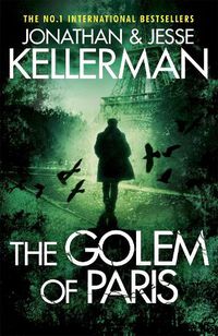 Cover image for The Golem of Paris: A gripping, unputdownable thriller