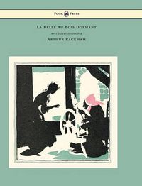 Cover image for La Belle Au Bois Dormant - Avec Illustrations Par Arthur Rackham