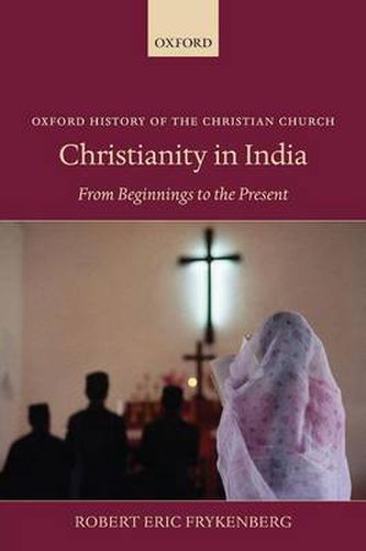 Cover image for Christianity in India: From Beginnings to the Present