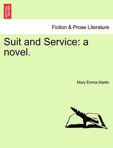 Cover image for Suit and Service: A Novel.