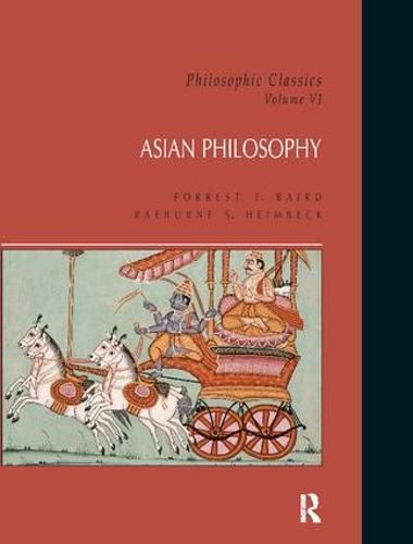 Cover image for Philosophic Classics: Asian Philosophy, Volume VI