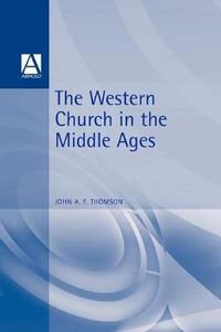 Cover image for The Western Church in the Middle Ages