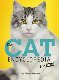 Cover image for Cat Encyclopedia For Kids