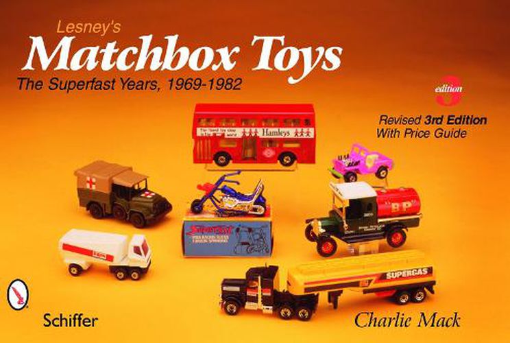 Cover image for Lesney's Matchbox Toys: The Superfast Years, 1969-1982