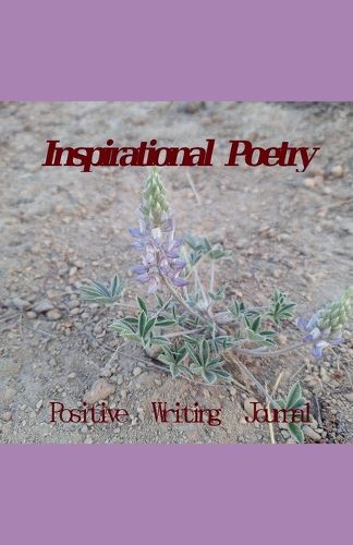 Cover image for Inspirational Poetry Positive Writing Journal