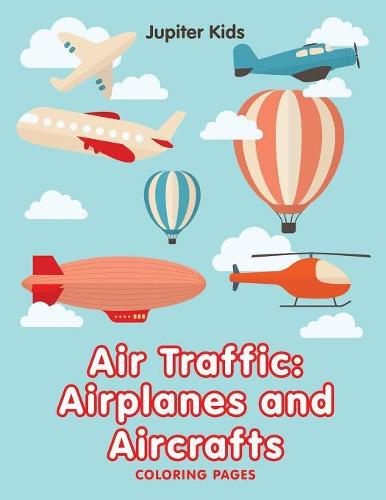 Air Traffic: Airplanes and Aircrafts (Coloring Pages)