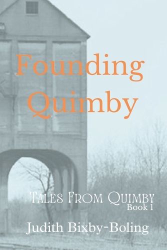 Founding Quimby