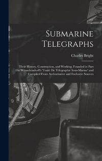 Cover image for Submarine Telegraphs