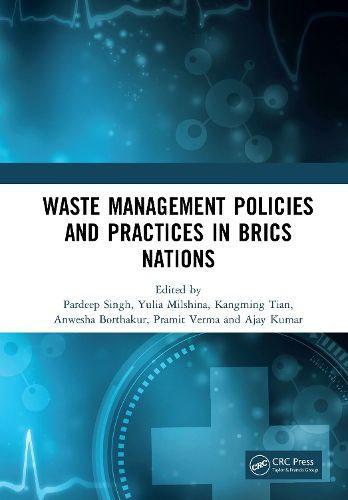 Cover image for Waste Management Policies and Practices in BRICS Nations