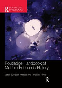 Cover image for The Routledge Handbook of Modern Economic History