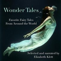 Cover image for Wonder Tales: Favorite Fairy Tales from Around the World