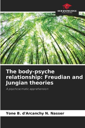 Cover image for The body-psyche relationship