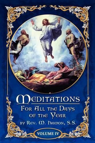 Cover image for Meditations for All the Days of the Year, Vol 4: From the Sixth Sunday after Pentecost to the Seventeenth Sunday after Pentecost