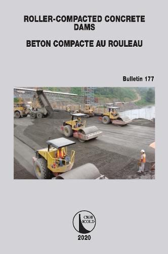 Cover image for Icold Committee on Concrete Dams: Roller-Compacted Concrete Dams