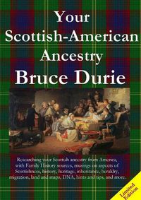 Cover image for Your Scottish-American Ancestry - Limited Edition