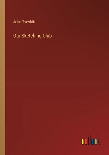 Cover image for Our Sketching Club