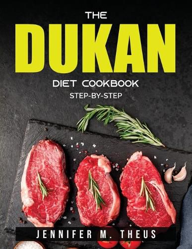 Cover image for The Dukan Diet Cookbook: Step-by-step