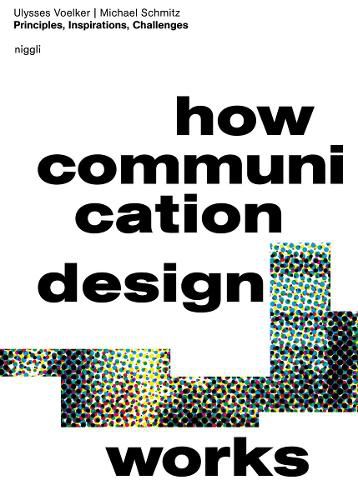 How Communication Design Works