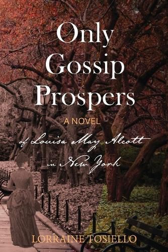 Cover image for Only Gossip Prospers