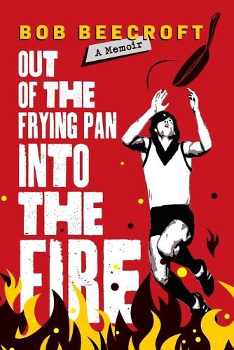 Cover image for Out Of The Frying Pan Into The Fire