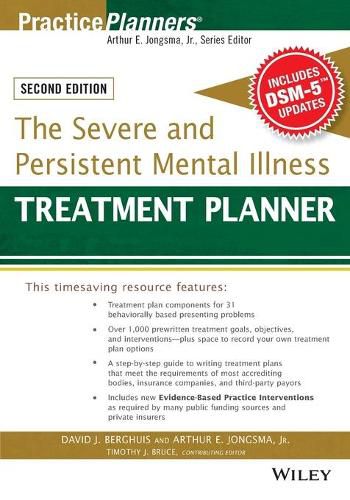 The Severe and Persistent Mental Illness Treatment  Planner, with DSM-5 Updates 2e