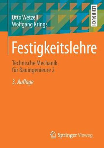 Cover image for Festigkeitslehre: Technische Mechanik Fur Bauingenieure 2