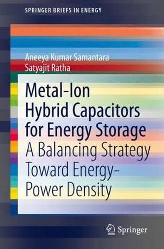 Cover image for Metal-Ion Hybrid Capacitors for Energy Storage: A Balancing Strategy Toward Energy-Power Density