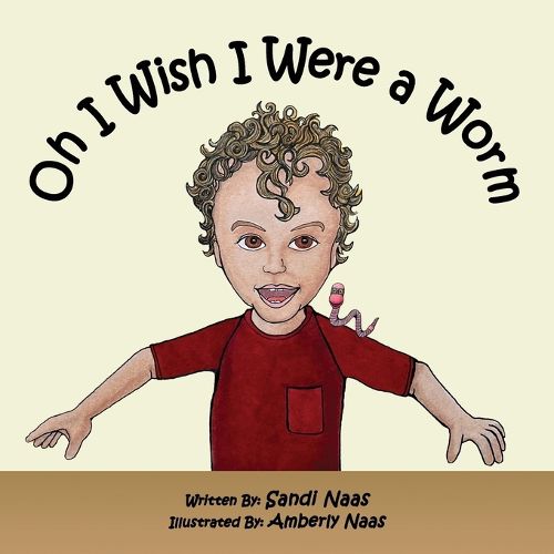 Cover image for Oh, I Wish I Were a Worm